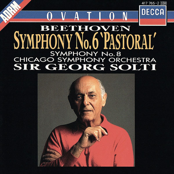 Chicago Symphony Orchestra (CSO) - Beethoven: Symphonies Nos. 6 & 8 Chicago Symphony Orchestra (CSO) - Beethoven: Symphonies Nos. 6 & 8