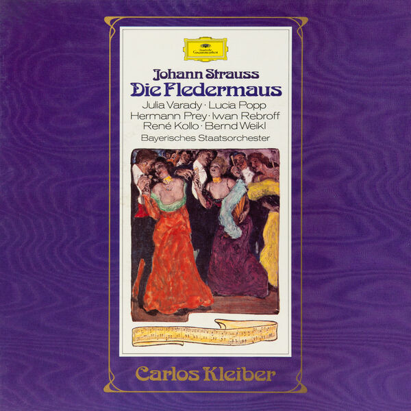 Carlos Kleiber|Strauss J. : Die Fledermaus (La Chauve-Souris) Carlos Kleiber|Strauss J. : Die Fledermaus (La Chauve-Souris)