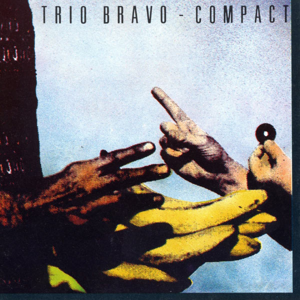 Trio Bravo - Compact Trio Bravo - Compact