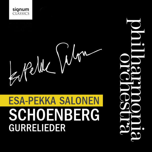 Esa-Pekka Salonen|Schoenberg : Gurrelieder (Intégrale) Esa-Pekka Salonen|Schoenberg : Gurrelieder (Intégrale)