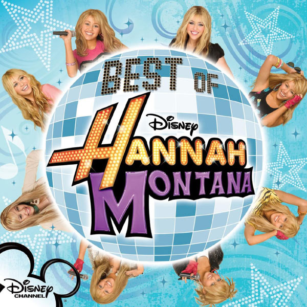 ハンナ モンタナ|Best Of Hannah Montana