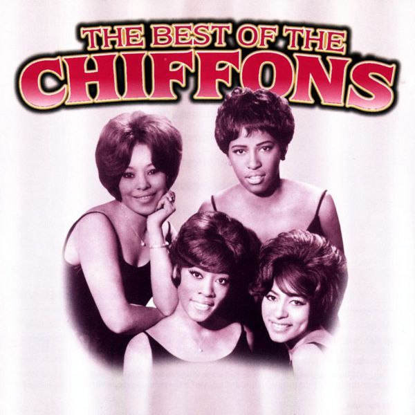 The Chiffons|The Best Of The Chiffons