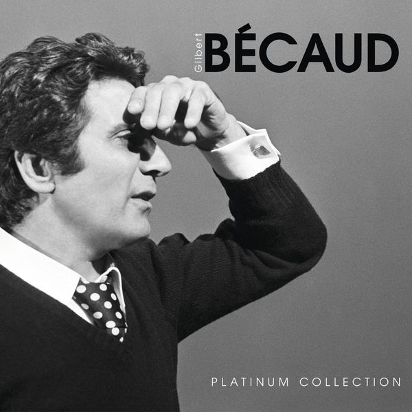 Gilbert Bécaud|Platinum collection