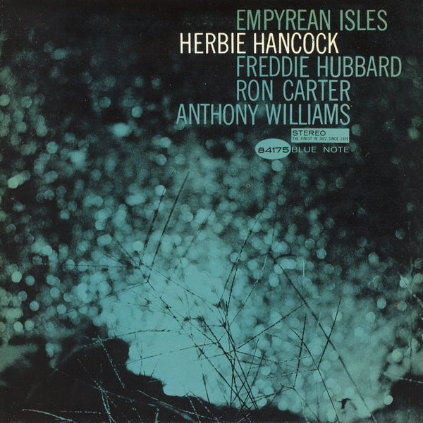Herbie Hancock - Empyrean Isles Herbie Hancock - Empyrean Isles