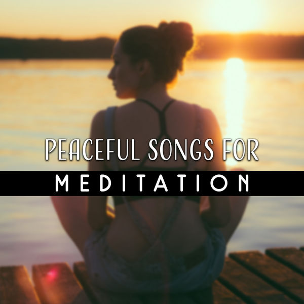 Buddha Lounge|Peaceful Songs for Meditation – Time to Relax, Easy Listening, Meditate in Peace, Soft Songs