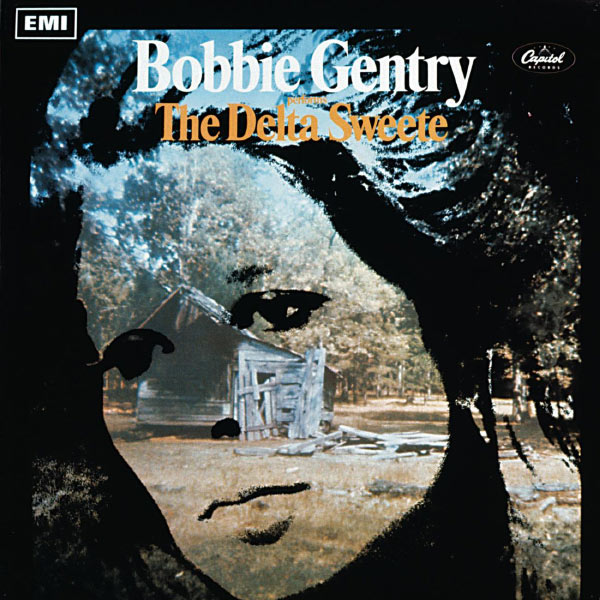 Bobbie Gentry - The Delta Sweete Bobbie Gentry - The Delta Sweete