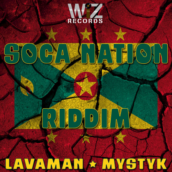 Lavaman - Soca Nation Riddim Lavaman - Soca Nation Riddim