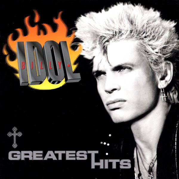 Billy Idol - Greatest Hits Billy Idol - Greatest Hits