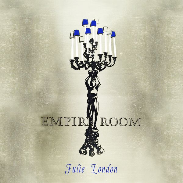 Julie London - Empire Room Julie London - Empire Room