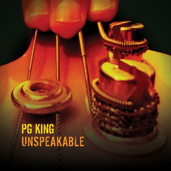 PG King - Unspeakable PG King - Unspeakable