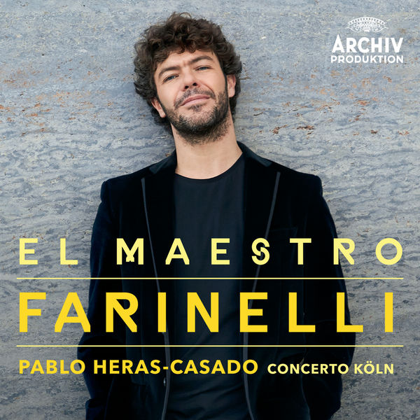 Pablo Heras-Casado|El Maestro Farinelli (Conforto, Porpora, Hasse, Corradini, Marcolini, Jommelli, C.Ph. Bach, De Nebra, Traetta)