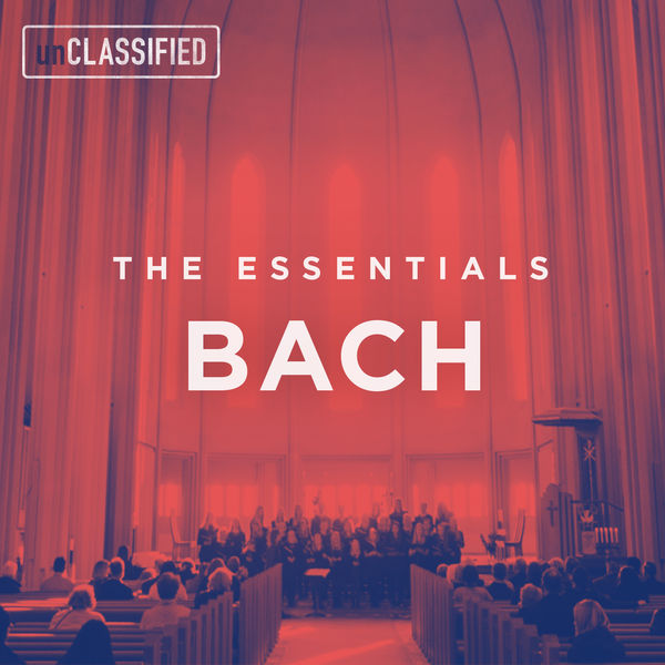 Monteverdi Choir - The Essentials: Bach Monteverdi Choir - The Essentials: Bach