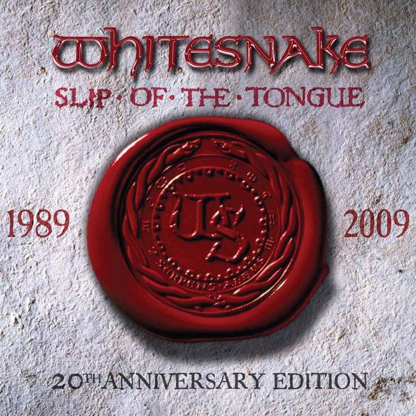 Whitesnake|Slip of the Tongue  (20th Anniversary Expanded Edition)