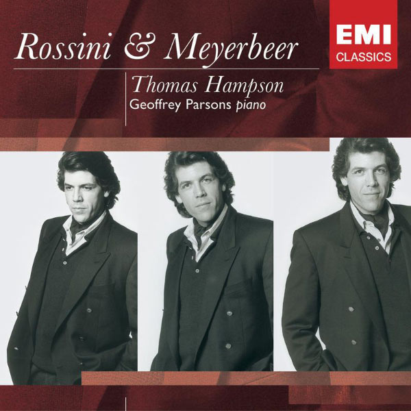 Thomas Hampson - Meyerbeer Songs: Thomas Hampson Thomas Hampson - Meyerbeer Songs: Thomas Hampson