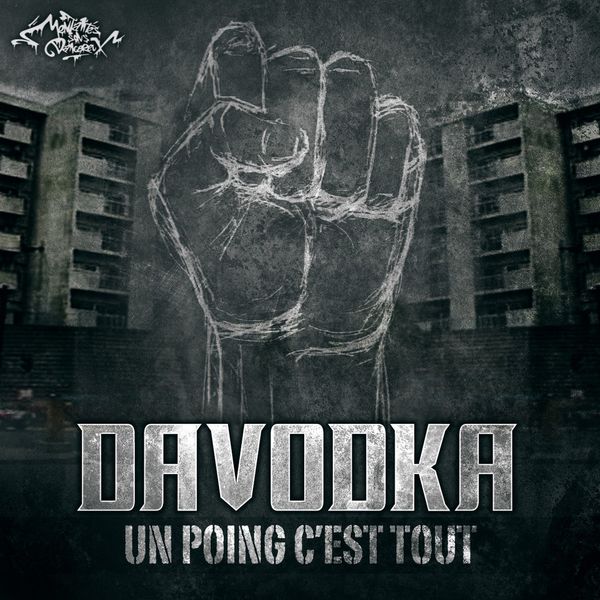 Davodka|Un poing c'est tout