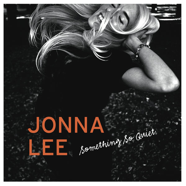 Jonna Lee - Something So Quiet Jonna Lee - Something So Quiet