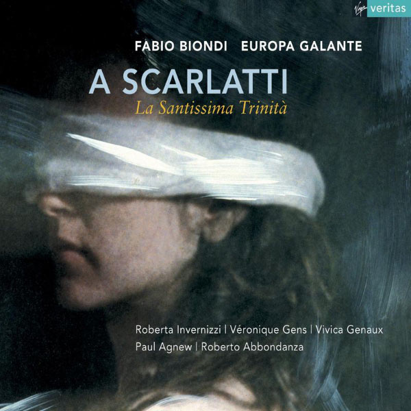 Europe Galante|Scarlatti: La Santissima Trinità Europe Galante|Scarlatti: La Santissima Trinità