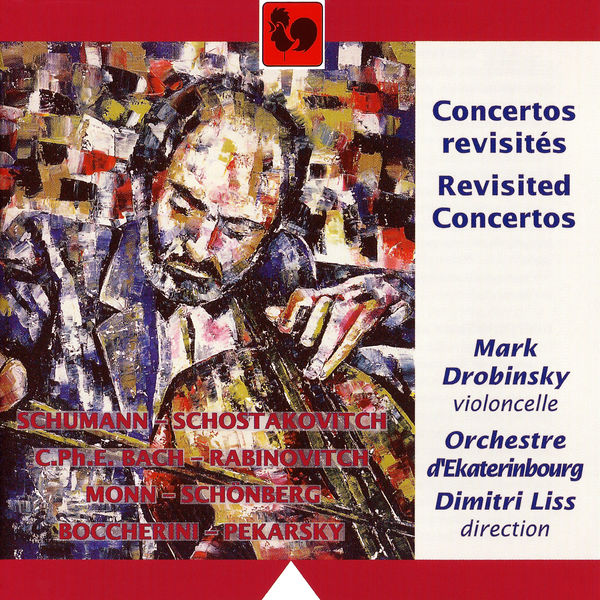 Mark Drobinsky|Schumann - Bach - Boccherini - Monn: Cello Concertos Mark Drobinsky|Schumann - Bach - Boccherini - Monn: Cello Concertos