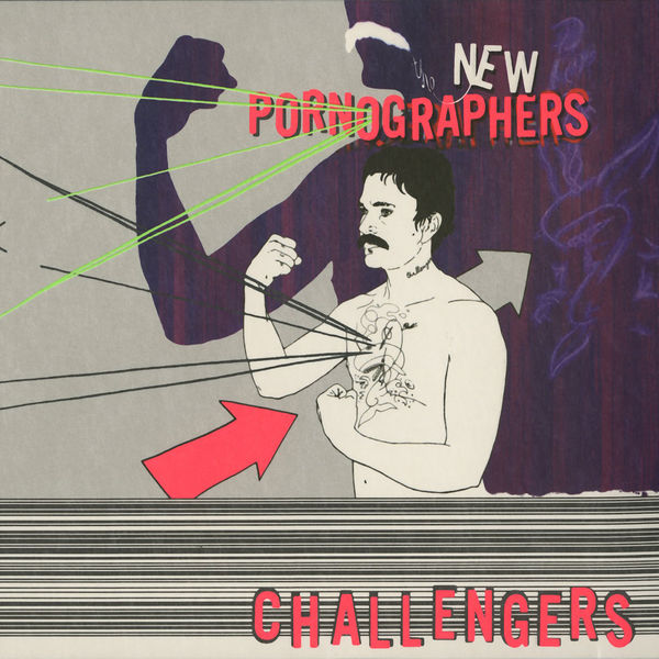 The New Pornographers - Challengers The New Pornographers - Challengers