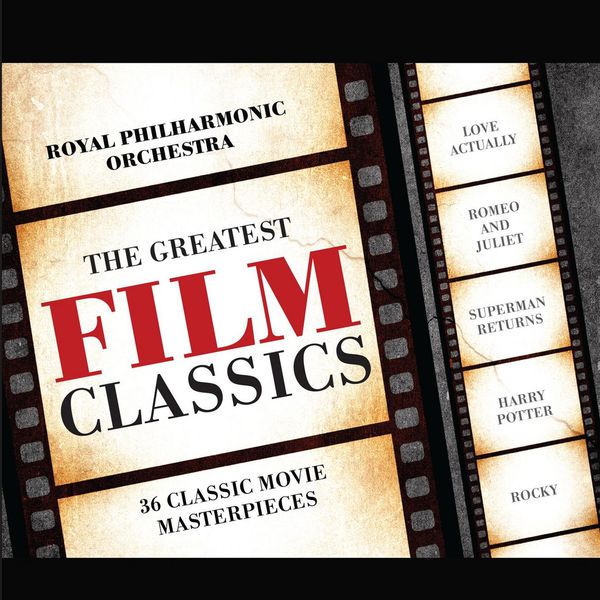 Royal Philharmonic Orchestra - Greatest Film Classics Royal Philharmonic Orchestra - Greatest Film Classics
