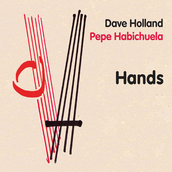 Dave Holland - Hands Dave Holland - Hands