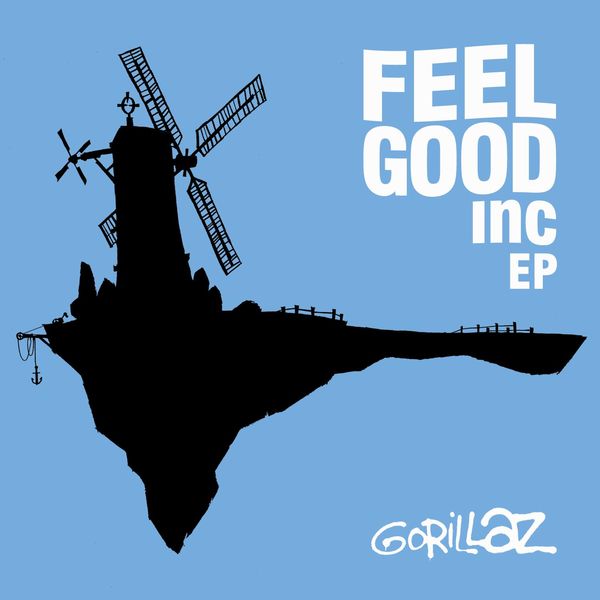 Gorillaz|Feel Good Inc. EP Gorillaz|Feel Good Inc. EP