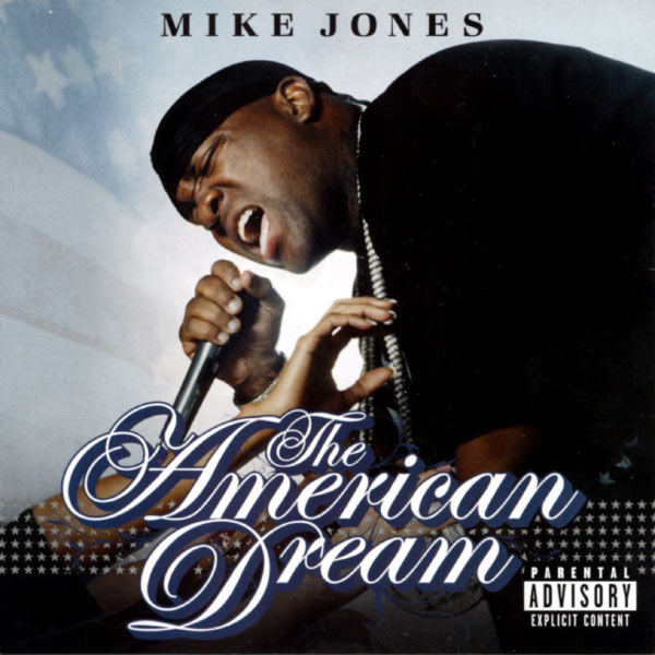 Mike Jones|The American Dream