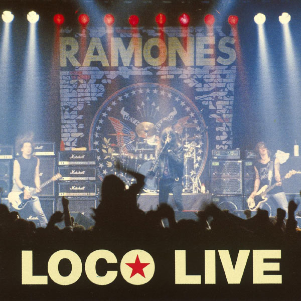 Ramones|Loco Live