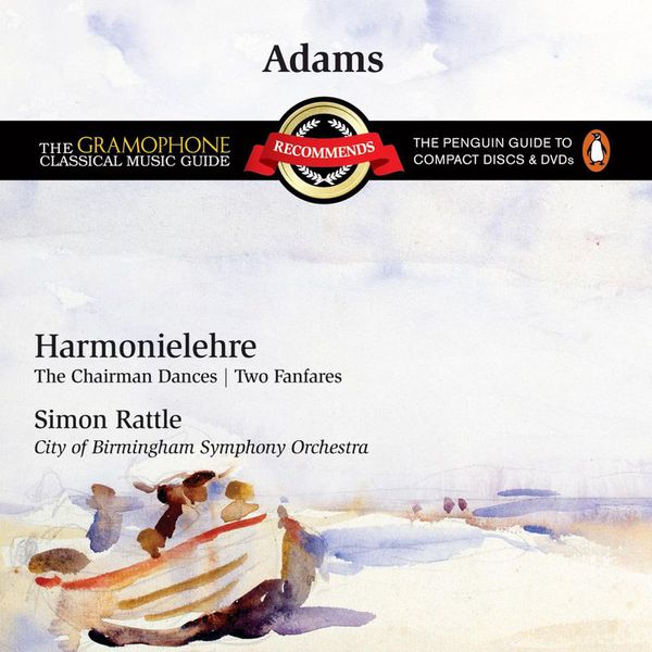 City Of Birmingham Symphony Orchestra|John Adams : Harmonielehre - The Chairman Dances - Two Fanfares