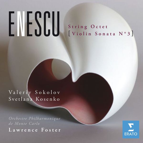 Valery Sokolov/Svetlana Kosenko/Orchestre Philharmonique de Monte Carlo/Lawrence Foster|Octuor à cordes & Sonate pour violon & piano n° 3 Valery Sokolov/Svetlana Kosenko/Orchestre Philharmonique de Monte Carlo/Lawrence Foster|Octuor à cordes & Sonate pour violon & piano n° 3