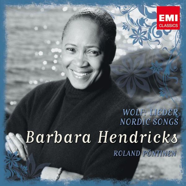 Barbara Hendricks|Hugo Wolf : Lieder -  Mélodies nordiques