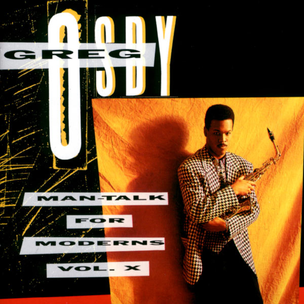Greg Osby|Man-Talk For Moderns (Re-Release) Greg Osby|Man-Talk For Moderns (Re-Release)