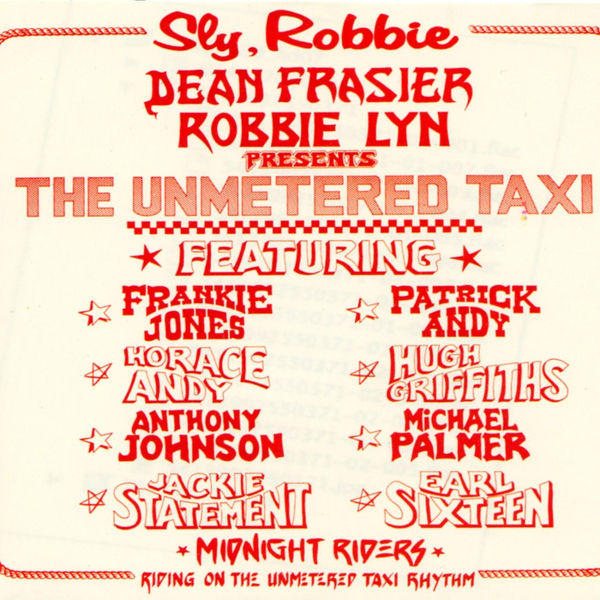 Sly & Robbie|The Unmetered Taxi Sly & Robbie|The Unmetered Taxi