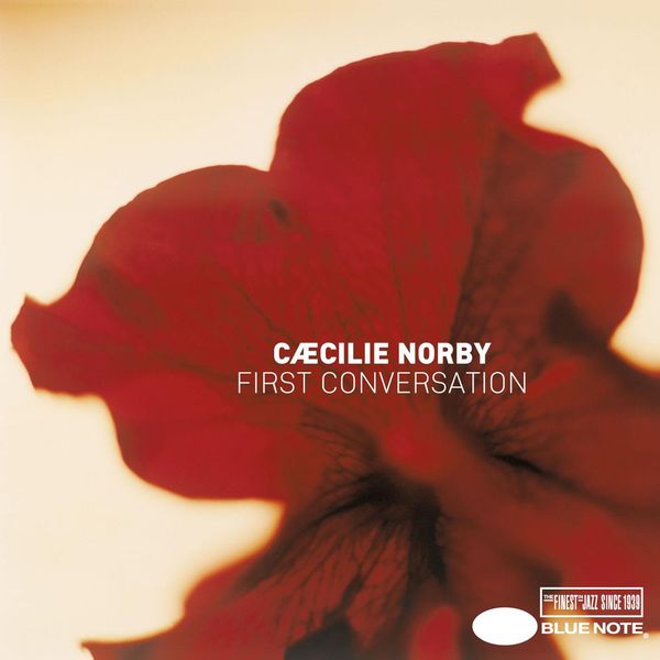 Cæcilie Norby - First Conversation Cæcilie Norby - First Conversation
