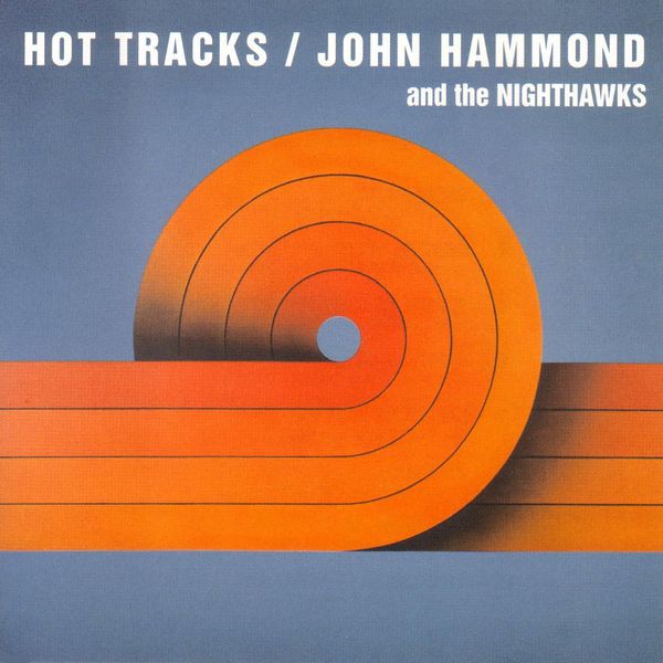 John Hammond|Hot Tracks