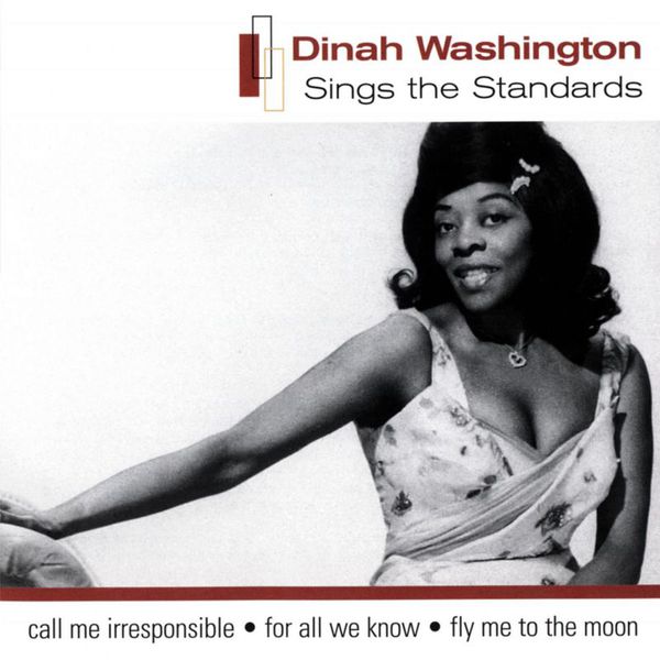Dinah Washington - Sings The Standards Dinah Washington - Sings The Standards