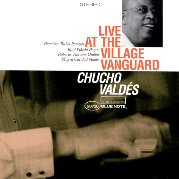 Chucho Valdés|Live At The Village Vanguard