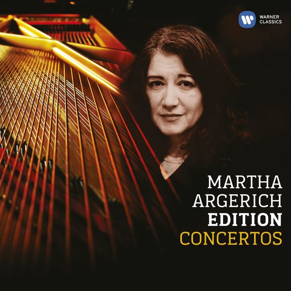 Martha Argerich|Martha Argerich - Concerti