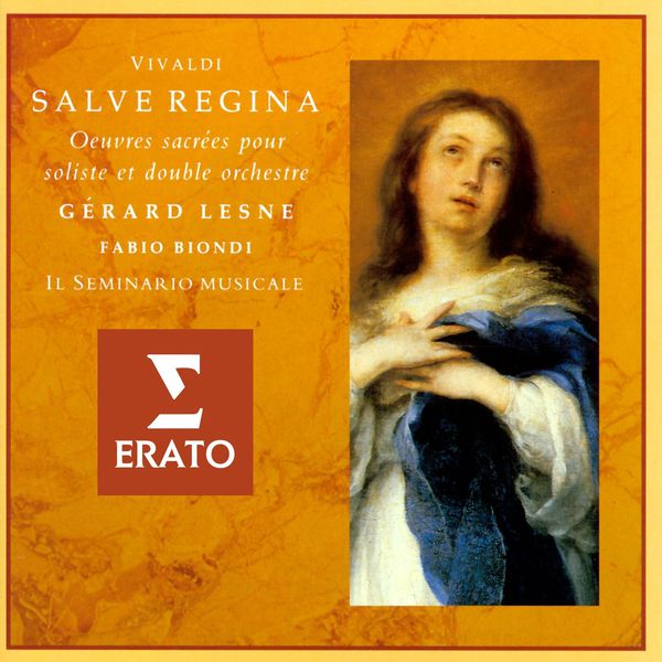 Gérard Lesne|Vivaldi - Salve Regina: Sacred Works for Countertenor and Double Orchestra Gérard Lesne|Vivaldi - Salve Regina: Sacred Works for Countertenor and Double Orchestra