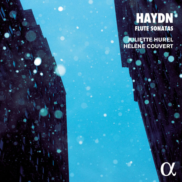 Juliette Hurel - Haydn : Flute Sonatas Juliette Hurel - Haydn : Flute Sonatas