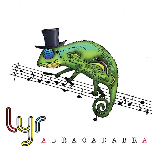 Lyr|"Abracadabra"