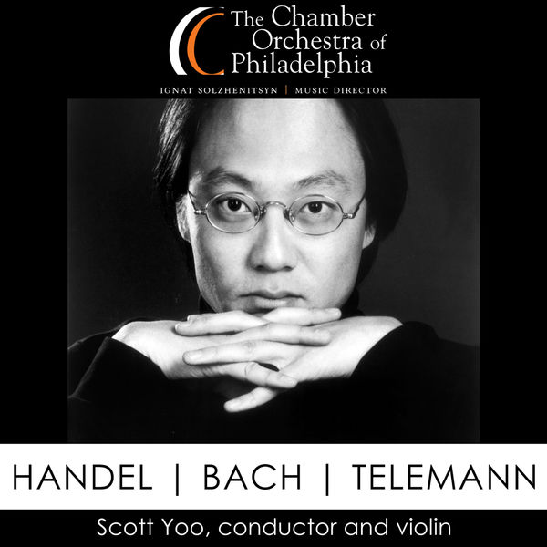 Scott Yoo - Handel - Bach - Telemann Scott Yoo - Handel - Bach - Telemann