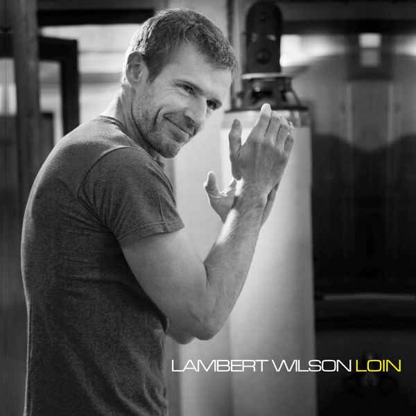 Lambert Wilson - Loin Lambert Wilson - Loin
