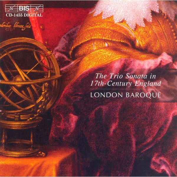 London Baroque - Trio Sonata in 17th Century England London Baroque - Trio Sonata in 17th Century England