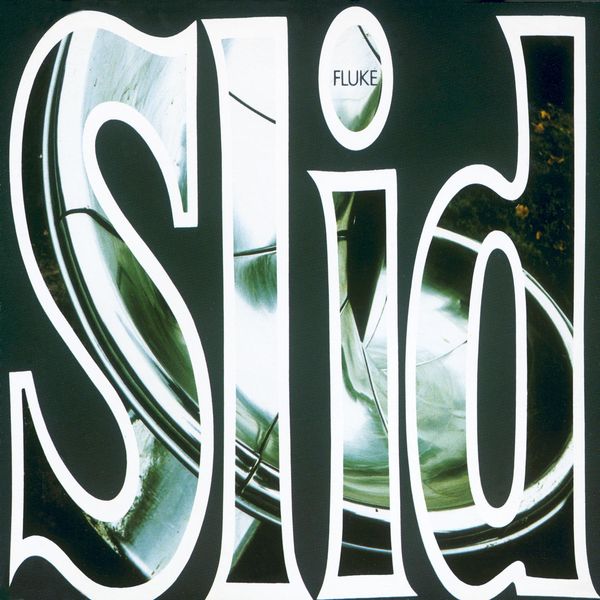 Fluke|Slid Fluke|Slid