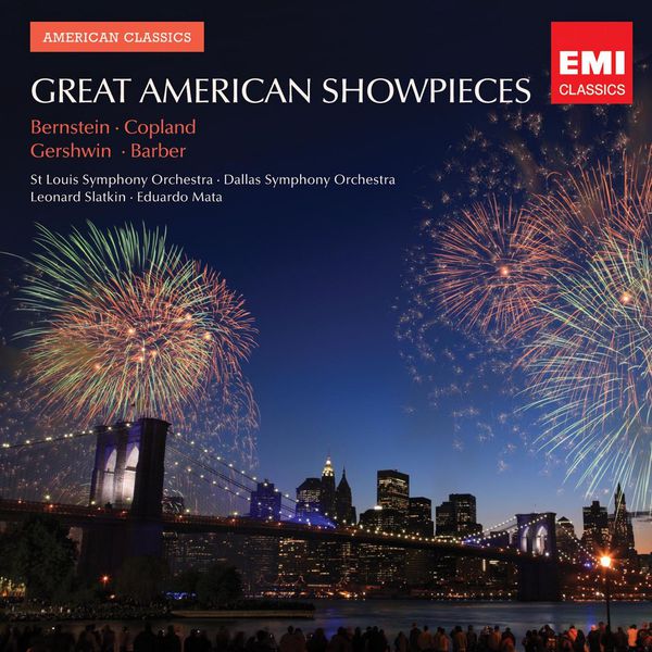 Various Artists|Great American Showpieces : Bernstein, Copland, Gershwin, Barber Various Artists|Great American Showpieces : Bernstein, Copland, Gershwin, Barber