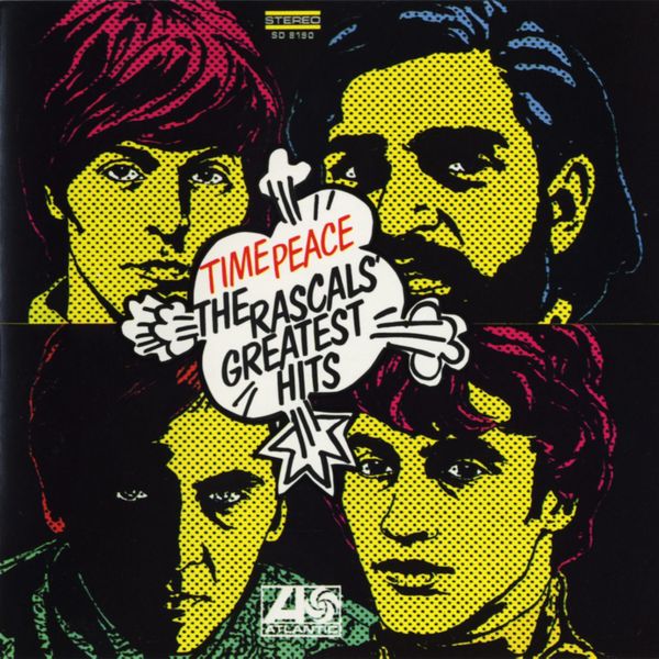 The Rascals|Time Peace: The Rascals' Greatest Hits The Rascals|Time Peace: The Rascals' Greatest Hits