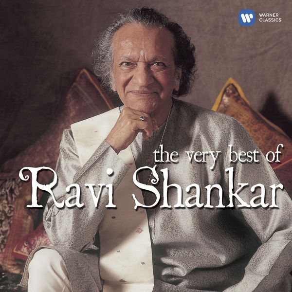 Ravi Shankar|The Very Best of Ravi Shankar Ravi Shankar|The Very Best of Ravi Shankar