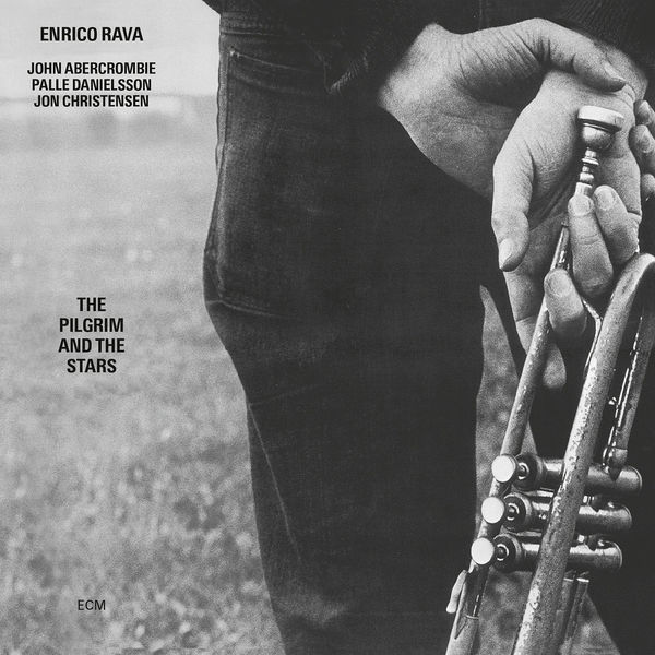 Enrico Rava - The Pilgrim And The Stars Enrico Rava - The Pilgrim And The Stars