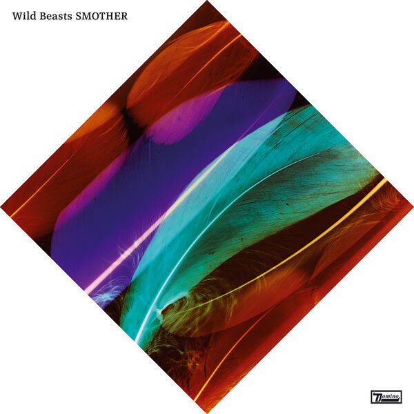 Wild Beasts|Smother (Wild Beasts) Wild Beasts|Smother (Wild Beasts)